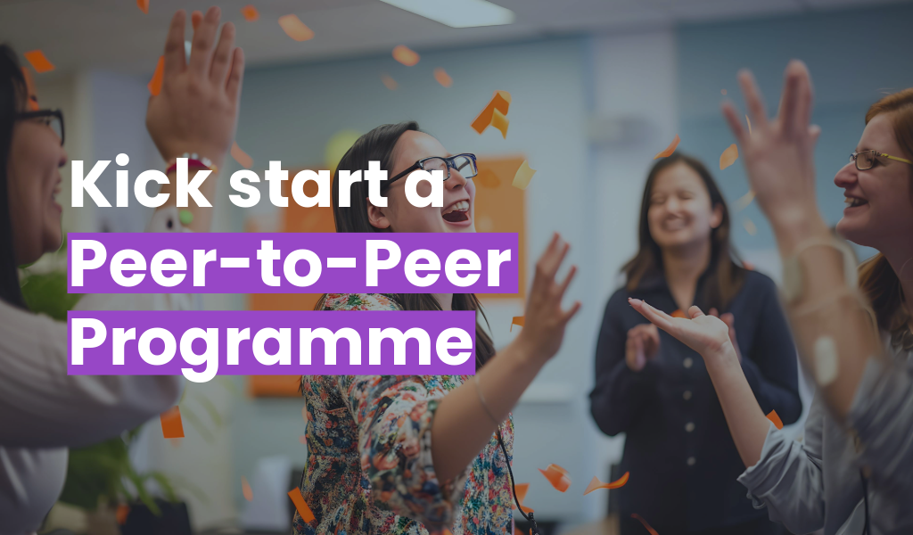 How to Kick Start a Peer-to-Peer Recognition Programme