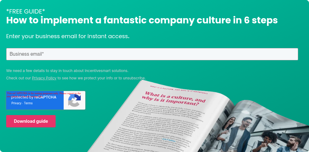 *FREE GUIDE* How to implement a fantastic company culture in 6 steps Enter your business email for instant access.